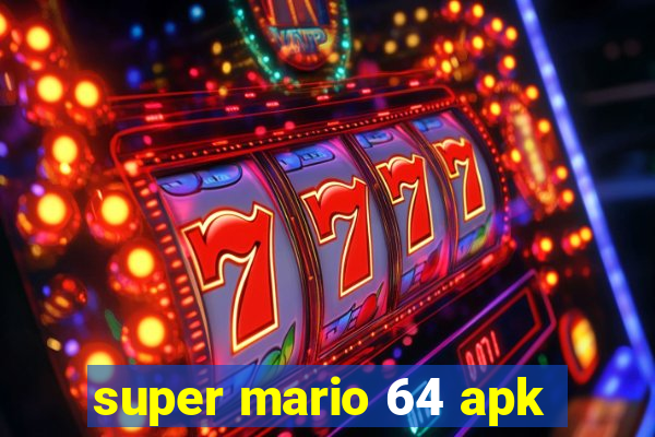 super mario 64 apk